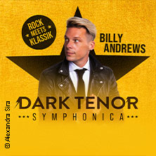 The Dark Tenor - Symphonica - Rock meets Klassik 21.10.2026 Messe Erfurt