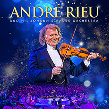 André Rieu - Tour 2027 28.05.2027 Messe Erfurt