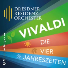 Vivaldi - Die Vier Jahreszeiten - DRESDNER RESIDENZ ORCHESTER 19.09.2026 Ev. Thomasgemeinde Erfurt