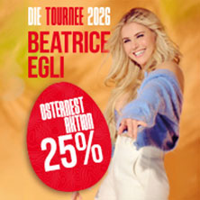 BEATRICE EGLI: Tanzen - Lachen - Leben | Die Tournee 2026 25.09.2026 myticket Jahrhunderthalle Frankfurt