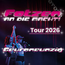 6euroneunzig - FOTZEN an die Macht Tour 2026 18.04.2026 Kalif Storch