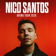 Nico Santos - Arena Tour 2026 04.11.2026 Messe Erfurt