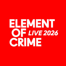 Element of Crime - Konzerthaus Tour 2026 20.05.2026 WEIMARHALLE
