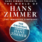 THE WORLD OF HANS ZIMMER - THE IMMERSIVE SYMPHONY