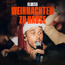 Clueso - Weihnachten zu Hause 2026 28.12.2026 Messe Erfurt