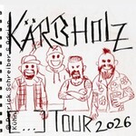 Kärbholz - [...]-Tour 2026 / Special Guest: The Green Goblins