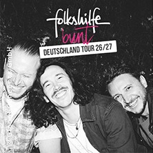 Folkshilfe - Bunt Tour 10.10.2026 Museumskeller Erfurt