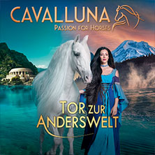 CAVALLUNA - Tor zur Anderswelt 18.04.2026 Messe Erfurt