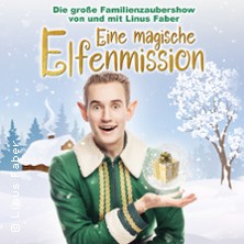 Linus Faber - Eine magische Elfenmission - Die gr. Familien-Zaubershow für Kinder 03.01.2027 Alte Oper Erfurt